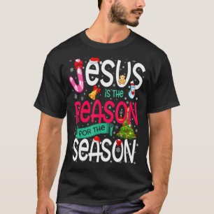 Camiseta Jesús Es La Razón De La Temporada De Navidades Paj