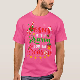Camiseta Jesús Es La Razón De La Temporada Religioso Chris