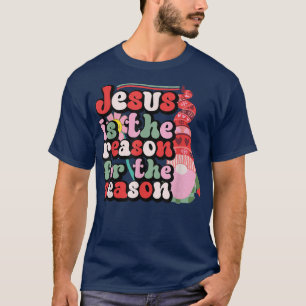 Camiseta Jesús Es La Razón De Los Navidades De Gnome De Tem