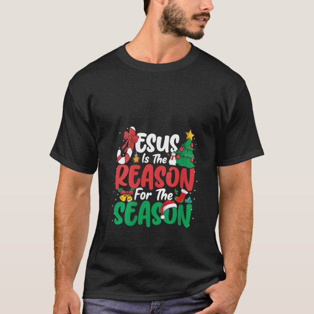 Camiseta Jesús Es La Razón De Que Los Navidades De Temporad (Anverso)