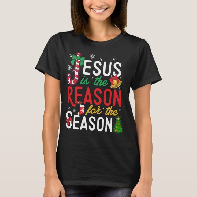 Camiseta Jesús Es La Razón De Que Los Navidades Voces Crist (Anverso)