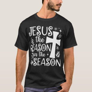 Camiseta Jesús Es La Razón Para Los Navidades De Temporada
