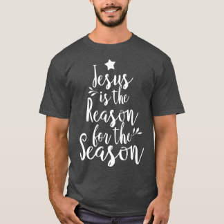 Camiseta Jesús Es La Razón Para Los Navidades De Temporada