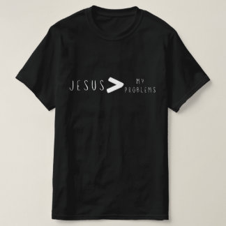 Camiseta Jesús Es Mayor Que Mis Problemas
