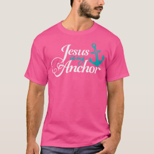 Camiseta Jesús es mi ancla Tema cristiano náutico