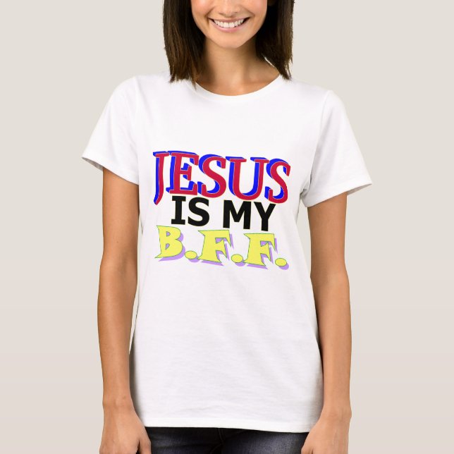 Camiseta Jesús es mi B.F.F. (Anverso)