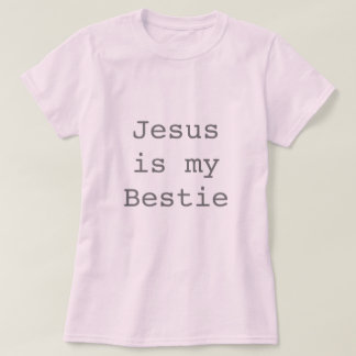 Camiseta Jesús es mi Bestie