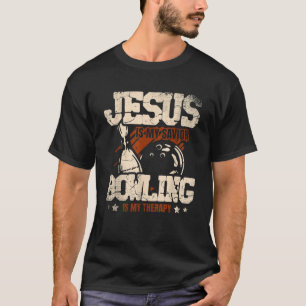 Camiseta Jesús Es Mi Boliche Salvador Es Mi Bote Terapéutic