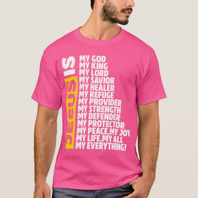 Camiseta Jesús Es Mi Dios Mi Rey Mi Señor (Anverso)