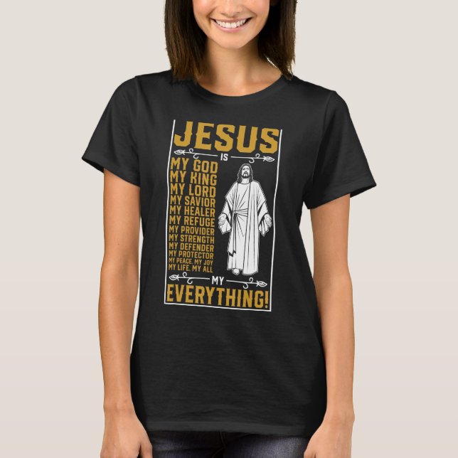 Camiseta Jesús es mi Dios todo cristiano (Anverso)