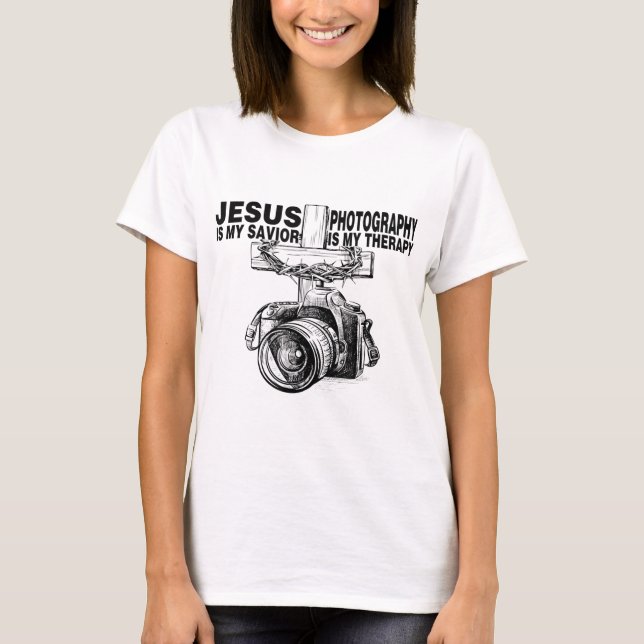 Camiseta Jesús Es Mi Fotografía Salvadora Es Mi Terapia (Anverso)