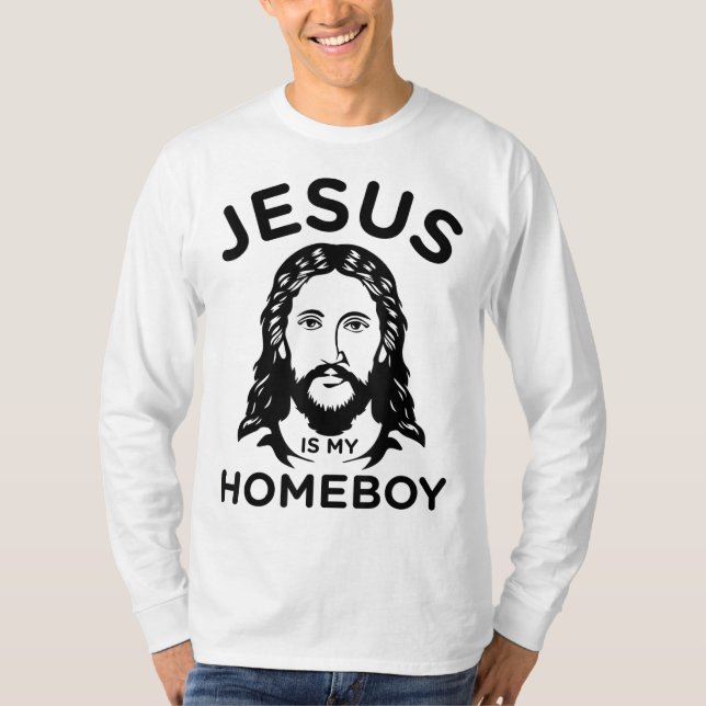 Camiseta Jesús Es Mi Homeboy (Anverso)