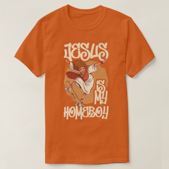 Camiseta Jesús Es Mi Homeboy (Diseño del anverso)