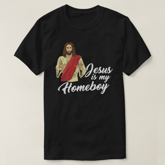 Camiseta Jesús es mi HomeboyCristo religión fe (Diseño del anverso)