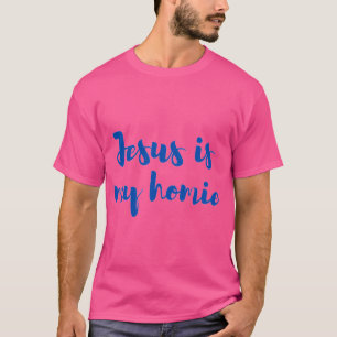 Camiseta Jesús Es Mi Homosexualidad Jesús Es Mi Homeboy Gra