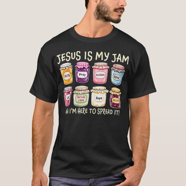 Camiseta Jesús Es Mi Jam Y Estoy Aquí Para Difundir Bi Cris (Anverso)