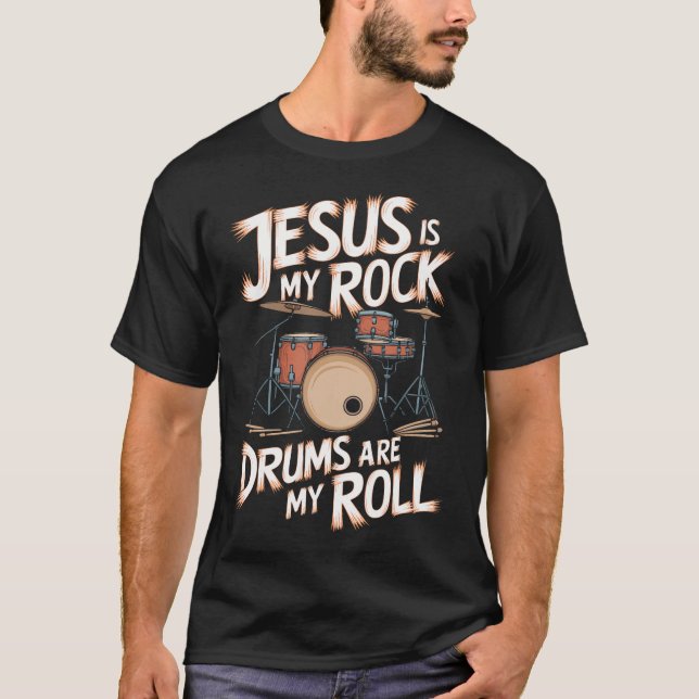 Camiseta Jesús Es Mi Roca Los Tambores Son Mi (Anverso)