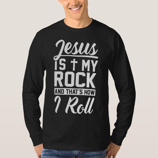 Camiseta Jesús es mi roca y así es como yo rollo - cristian (Anverso)