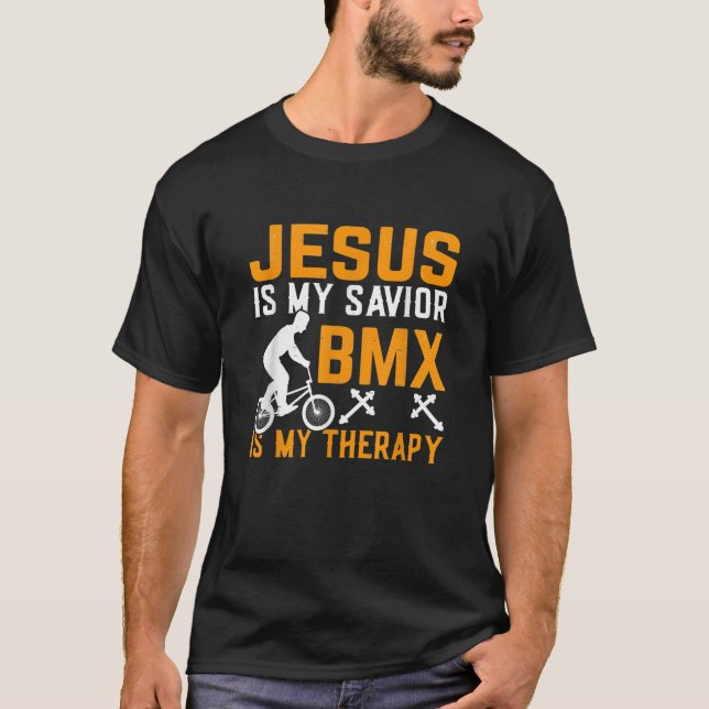 Camiseta Jesús Es Mi Salvador BMX Es Mi Terapia BMX Rider (Anverso)