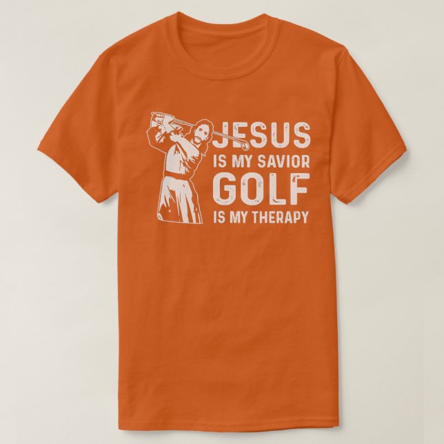 Camiseta Jesús Es Mi Salvador Golf Es Mi Terapia 1 (Diseño del anverso)