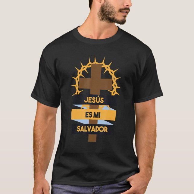 Camiseta Jesús Es Mi Salvador Jesús Español Es Mi Salvador (Anverso)