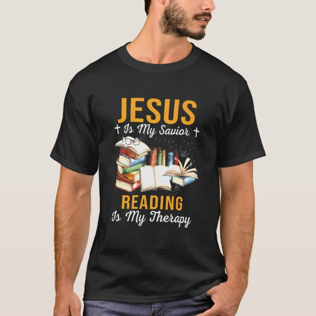 Camiseta Jesús Es Mi Salvador Leyendo Es Mi Terapia Cristia (Anverso)