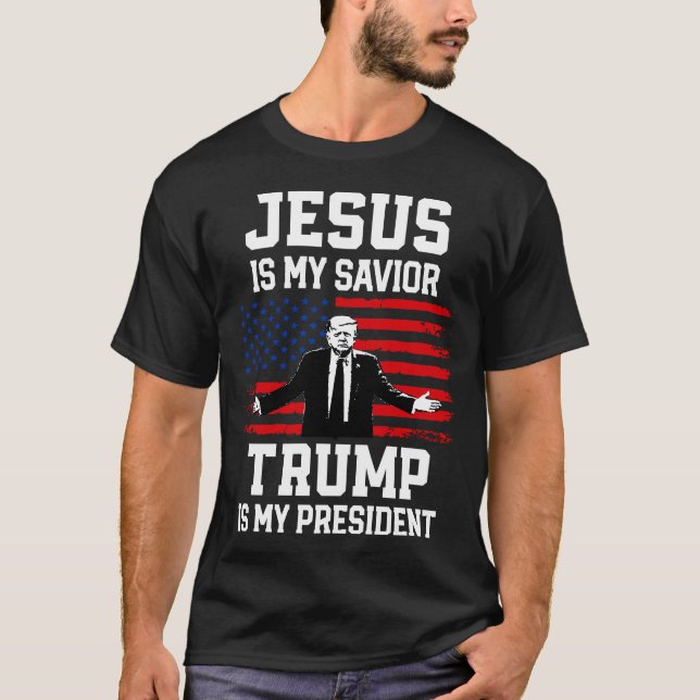 Camiseta Jesús Es Mi Salvador Trump Es Mi Presidente (Anverso)