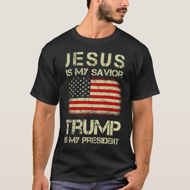 Camiseta Jesús Es Mi Salvador, Trump Es Mi Presidente (Anverso)