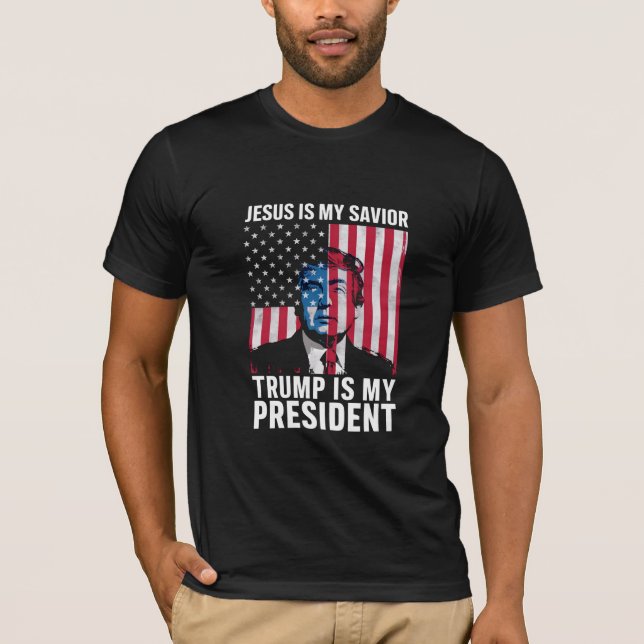 Camiseta Jesús Es Mi Salvador Trump Es Mi Presidente 2024 (Anverso)