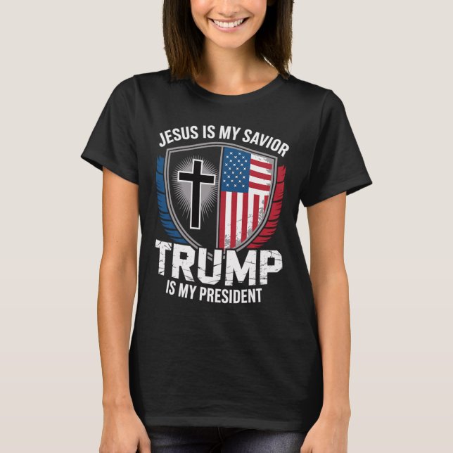 Camiseta Jesús Es Mi Salvador Trump Es Mi Presidente Protru (Anverso)
