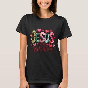 Camiseta Jesús es mi San Valentín Corazón Cristiano Religio