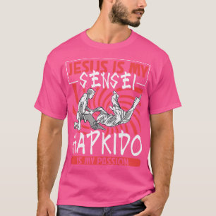 Camiseta Jesús es mi sensei mi pasión es el Hapkido