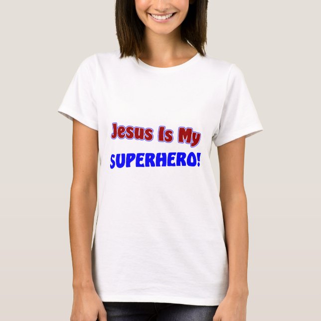 Camiseta Jesús es mi super héroe (Anverso)