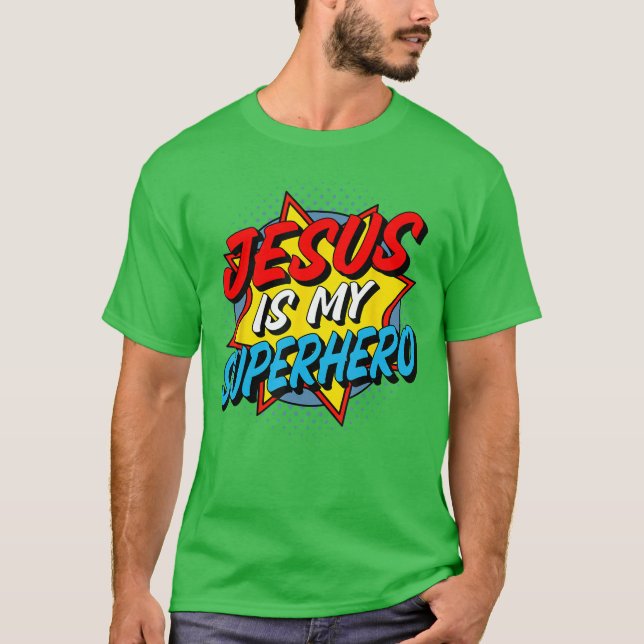 Camiseta Jesús es mi superhéroe (Anverso)