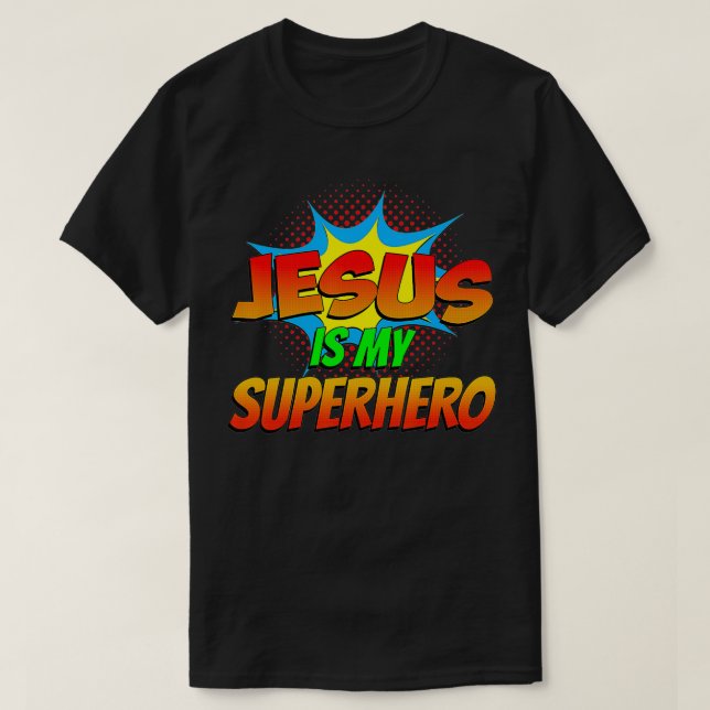 Camiseta Jesús es mi superhéroe cómico libro de historietas (Diseño del anverso)