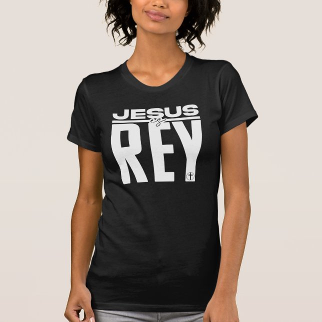 Camiseta ¡Jesús es Rey! (Anverso)