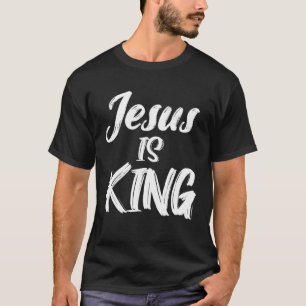 Camiseta JESÚS ES REY para los cristianos que aman al Rey J