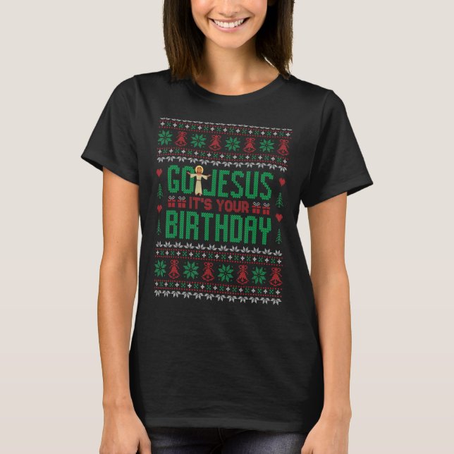 Camiseta Jesús es tu dulce Navidad feo de cumpleaños (Anverso)