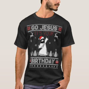 Camiseta Jesús es tu dulce Navidad feo de cumpleaños
