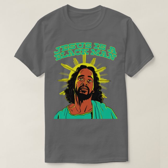 Camiseta Jesús Es Un Hombre Negro (Diseño del anverso)