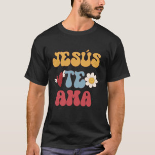 Camiseta Jesús español groovy te ama cristiano 70 s Hipp