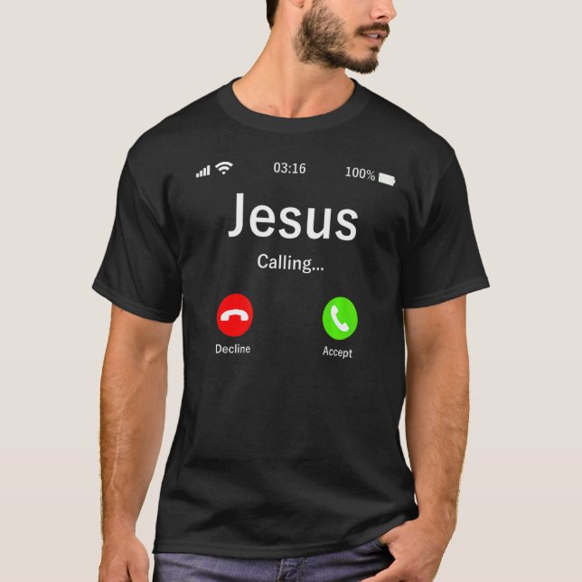 Camiseta Jesús Está Llamando Cristiano (Anverso)