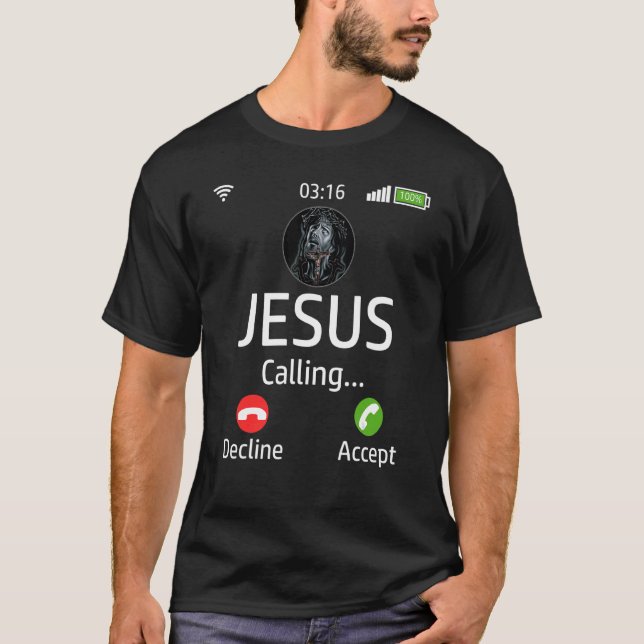 Camiseta Jesús Está Llamando Cristiano (Anverso)