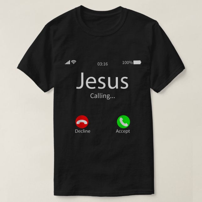 Camiseta Jesús Está Llamando Orgullo a Dios Cristiano (Diseño del anverso)