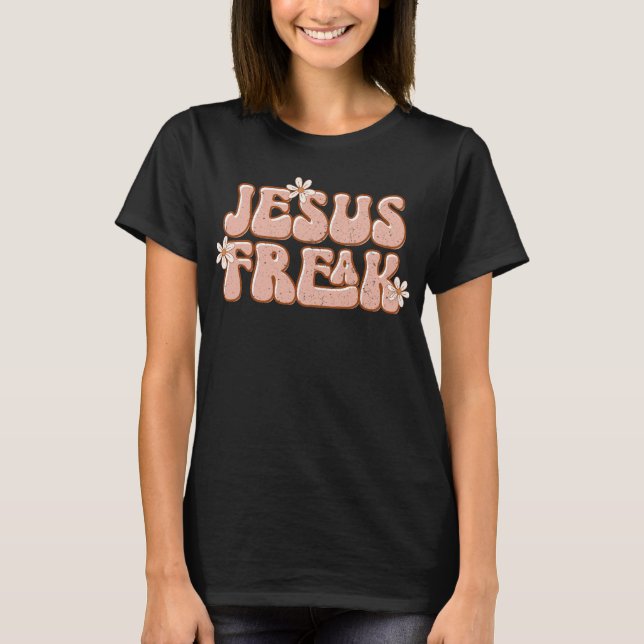 Camiseta Jesús Freak, un cristiano disidente (Anverso)