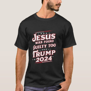 Camiseta Jesús fue declarado culpable de recuperar a Estado