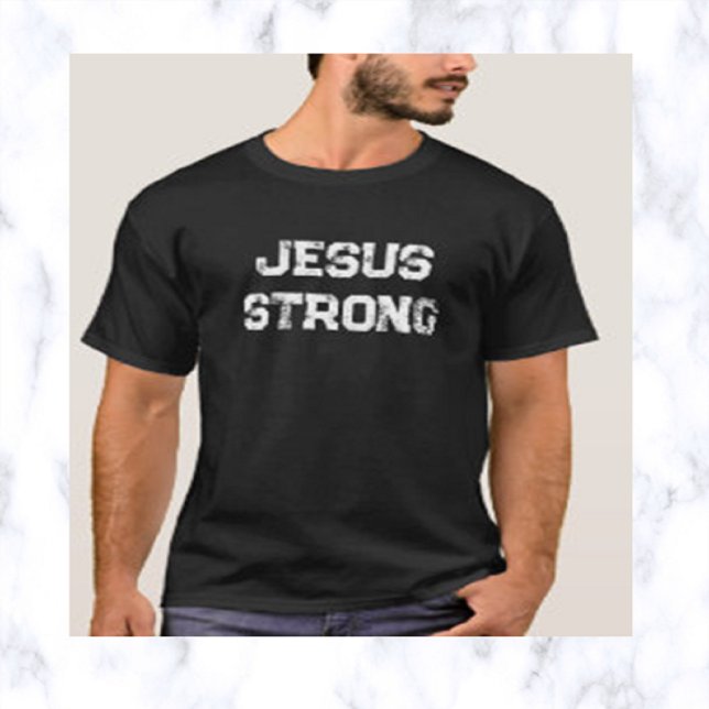 Camiseta Jesús Fuerte (Subido por el creador)