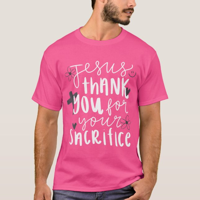 Camiseta Jesús Gracias Por Tu Sacrificio (Anverso)