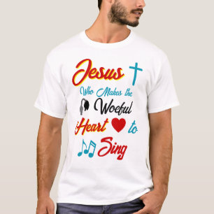 Camiseta Jesús hace el canto del corazón