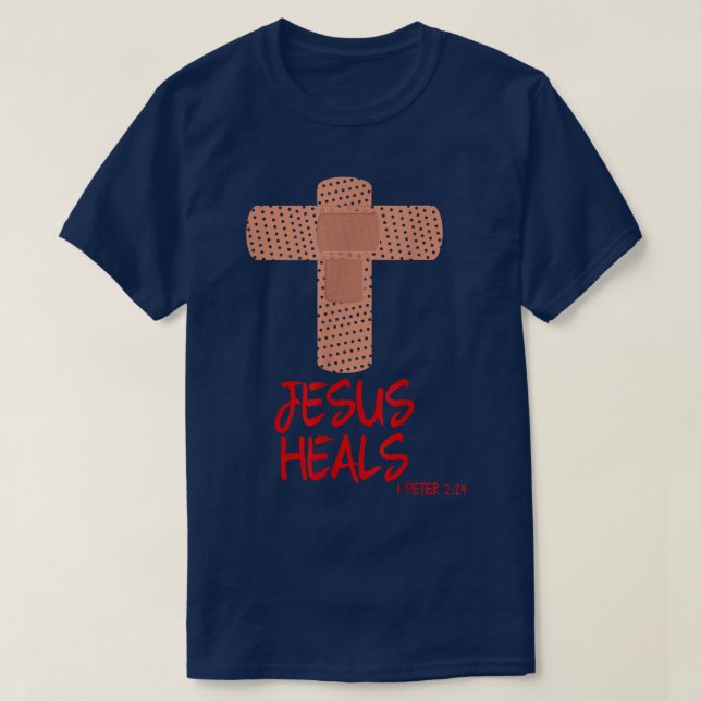 Camiseta JESUS HEALS Christian Cross Nurs Mom Women Wife G (Diseño del anverso)